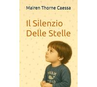Il Silenzio Delle Stelle