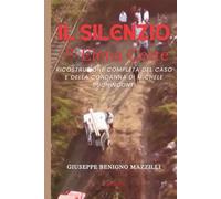 IL SILENZIO DI ELENA CESTE: Ricostruzione Completa del Caso e della Condanna di Michele Buoninconti