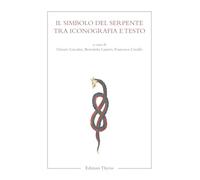 Il simbolo del serpente tra iconografia e testo