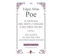 Il sistema del dott. Catrame e del prof. Piuma. Testo inglese a fronte