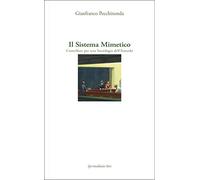 Il sistema mimetico. Contributi per una sociologia dell'assurdo