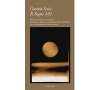 Il Sogno 101 Edition bilingue français-italien - Giacinto Scelsi - Actes sud - broché - Beau livre