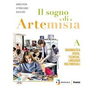 Il sogno di Artemisia. Con Fascicolo competenze, Dizionario dell’arte. Per la Scuola media. Con e-book (Vol. B1-B2)