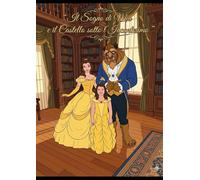 Il Sogno di Mia e il Castello sotto l'Incantesimo