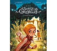 Il sogno di Sara. Le sorelle Grémillet