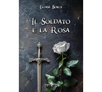 Il soldato e la rosa