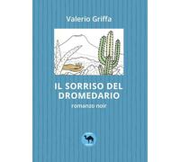 Il sorriso del dromedario