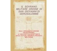 Il Sovrano Militare Ordine Di San Giovanni Di Gerusalemme