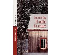 IL SUFFIT D Y CROIRE