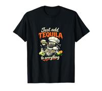 Il Suffit d'ajouter de la Tequila à Tout ce Qui se Passe dans la fête T-Shirt