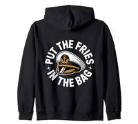Il suffit de mettre les frites dans le sac Funny Wots Meme Funny Slang Sweat à Capuche
