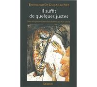Il suffit de quelques Justes : Des religieuses dans les drames du 20e siècle