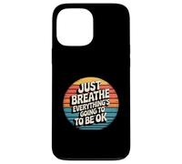 Il Suffit de Respirer, Tout va Bien se Passer, Coucher de Soleil rétro Coque pour iPhone 13 Pro Max