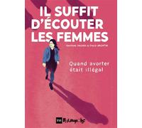 Il suffit d'écouter les femmes