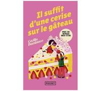 Il Suffit D'une Cerise Sur Le Gâteau