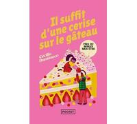 Il suffit d'une cerise sur le gâteau