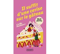 Il suffit d'une cerise sur le gâteau - Cécilia Duminuco - Pocket - Poche - Roman