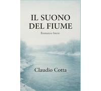Il suono del fiume