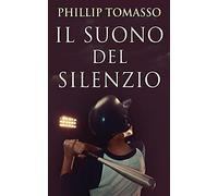 Il Suono Del Silenzio