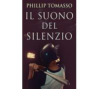 Il Suono Del Silenzio