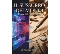 IL SUSSURRO DEI MONDI: La nobiltà del restauro