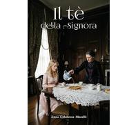 Il tè della Signora