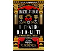 Il teatro dei delitti. Un’indagine di Vitale Federici