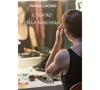 Il Teatro della Maschera