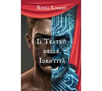 IL TEATRO DELLE IDENTITÀ