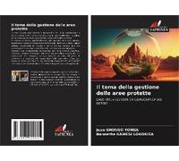 Il Tema Della Gestione Delle Aree Protette