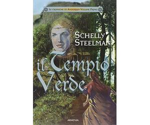 Il tempio verde. Le cronache di Andorran vol. 1