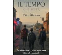 Il tempo che resta: La Torre del Tempo