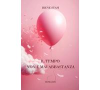 Il tempo non è mai abbastanza