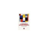 Il Testamento Di Joseph Mariotti. Un Romanzo Scientifico