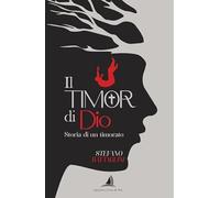 Il timor di Dio. Storia di un timorato