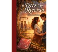 Il tocco di un ricordo