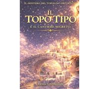 Il Topo Tipo e il cantiere segreto: il mistero del topolino dei denti