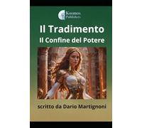 Il Tradimento: I confini del potere