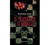 Il Trafficante Di Bambole