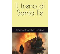 Il treno di Santa Fe