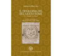 Il trigramma IHS del Santo nome. Le vicende lucchesi