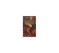 Il Trionfo Della Gnosi. Una Lettura Della Modernità