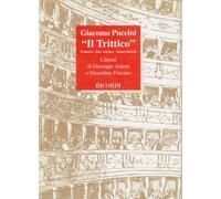 Il Trittico Eduardo Rescigno, Giacomo Puccini, Giovacchino Forzano, Giuseppe Adami (Auteur)