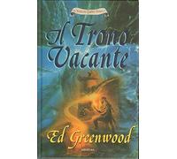 Il trono vacante. La banda dei quattro (Vol. 2)