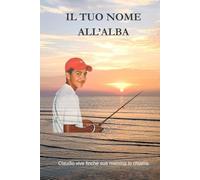 IL TUO NOME ALL'ALBA: Claudio vive finchè sua madre lo chiama