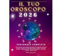 Il Tuo Oroscopo Personale Completo 2026: Previsione astrologica mensile Previsione Letture di ogni zodiaco Astrologia Segni stellari del sole: amore, ... finanze, carriera, salute, spiritualità.