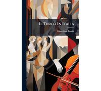 Il Turco In Italia