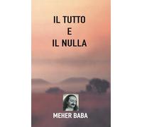 Il Tutto e Il Nulla