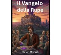 Il Vangelo della Rupe