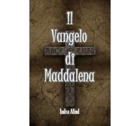 Il Vangelo di Maddalena (thriller religioso)